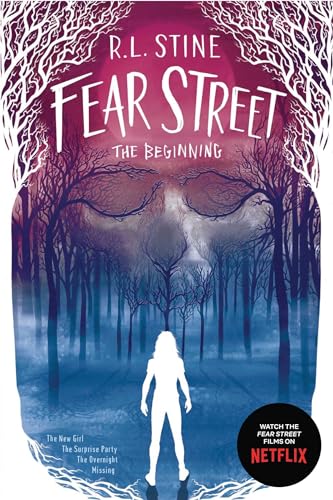 Fear Street The Beginning: The New Girl; The Surprise Party; The Overnight; Missing von Simon Pulse